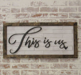 This is Us Sign