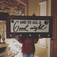 And to all a good night sign