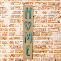 The Heart of Home Sign