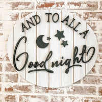 And To All A Good Night Oval Sign